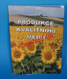 LK0010 - Produkce kvalitního medu